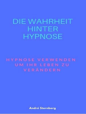 cover image of Die Wahrheit hinter Hypnose